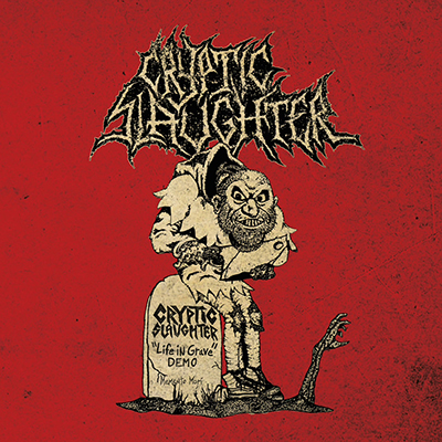 Cryptic Slaughter LP life in grave