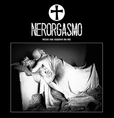 nerorgasmo passione nera LP